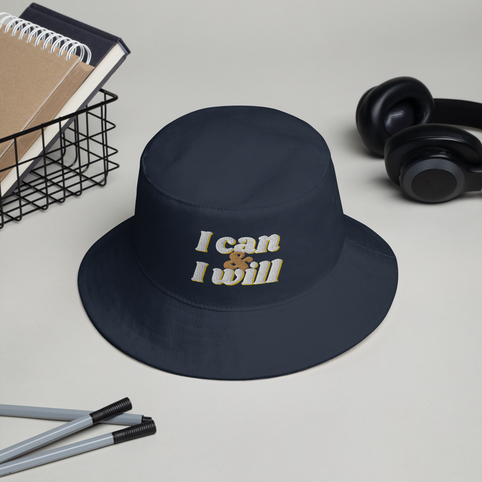 I Can & I Will - Bucket Hat