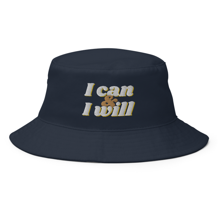 I Can & I Will - Bucket Hat