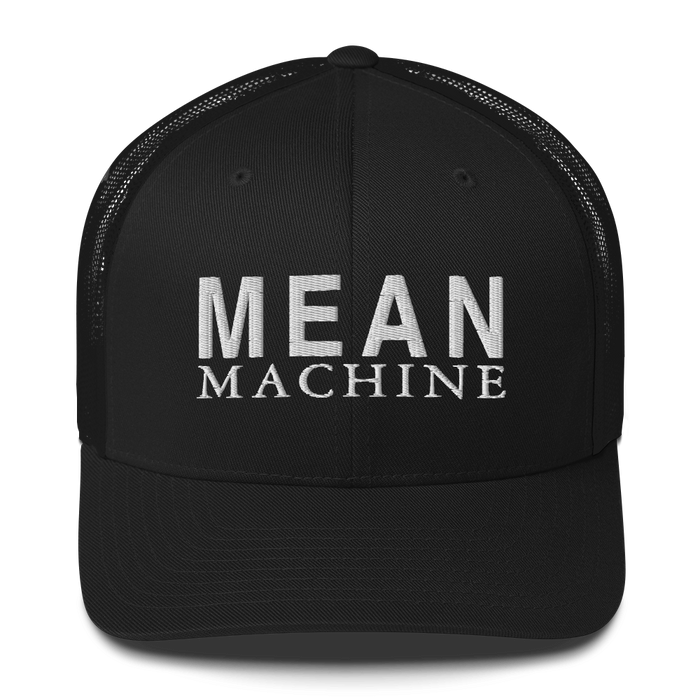 Mean Machine - Trucker Cap