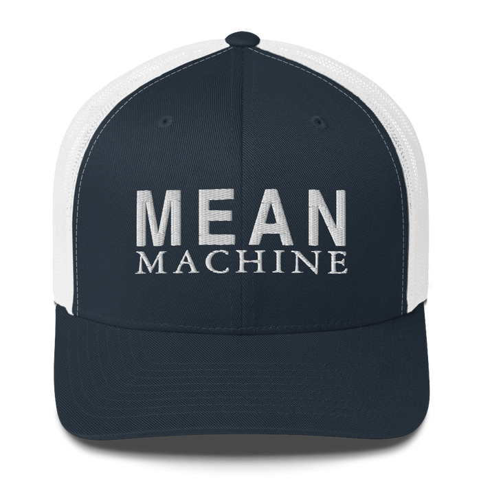 Mean Machine - Trucker Cap